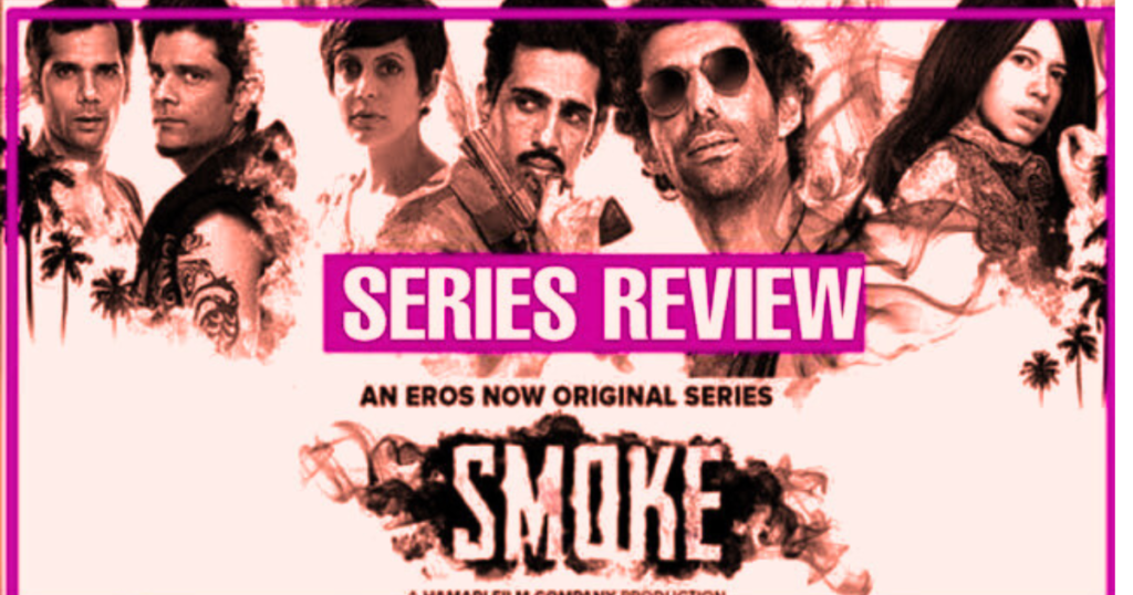 Smoke web series